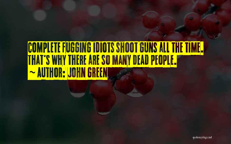 John Green Quotes 1323974