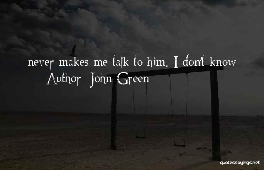 John Green Quotes 1417459