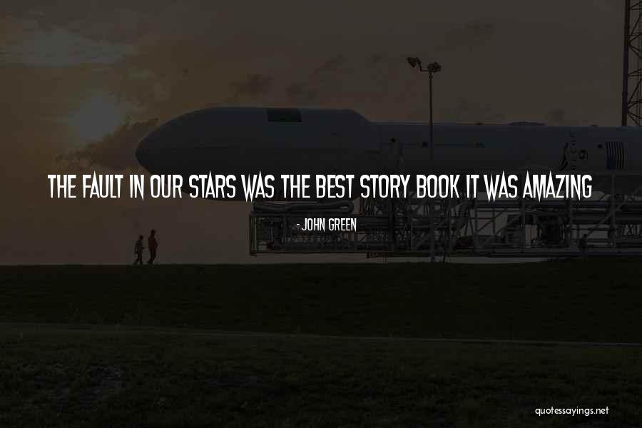 John Green The Fault In Our Stars Quotes By John Green John Green The Fault In Our Stars Quotes By John Green