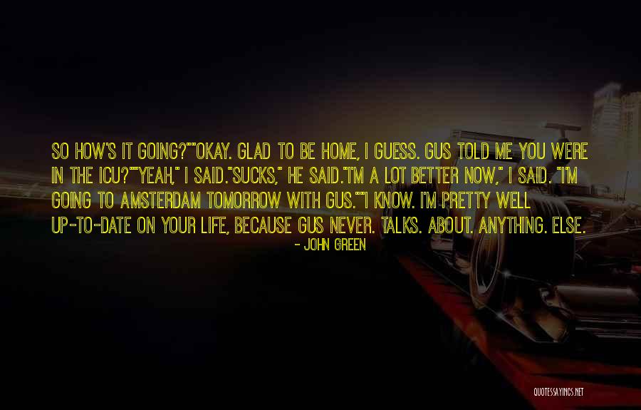 John Green The Fault In Our Stars Quotes By John Green John Green The Fault In Our Stars Quotes By John Green