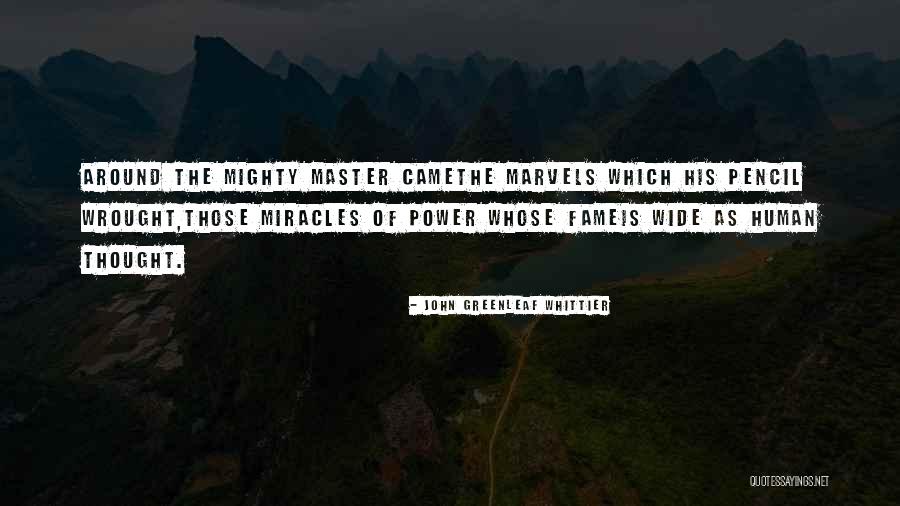 John Greenleaf Whittier Quotes 102869 John Greenleaf Whittier Quotes 102869