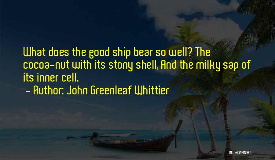John Greenleaf Whittier Quotes 1430186