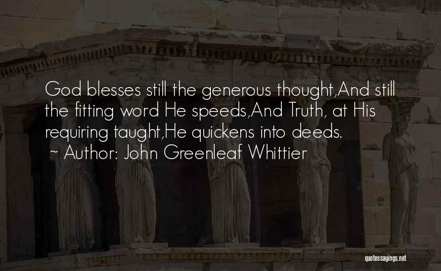 John Greenleaf Whittier Quotes 1853847