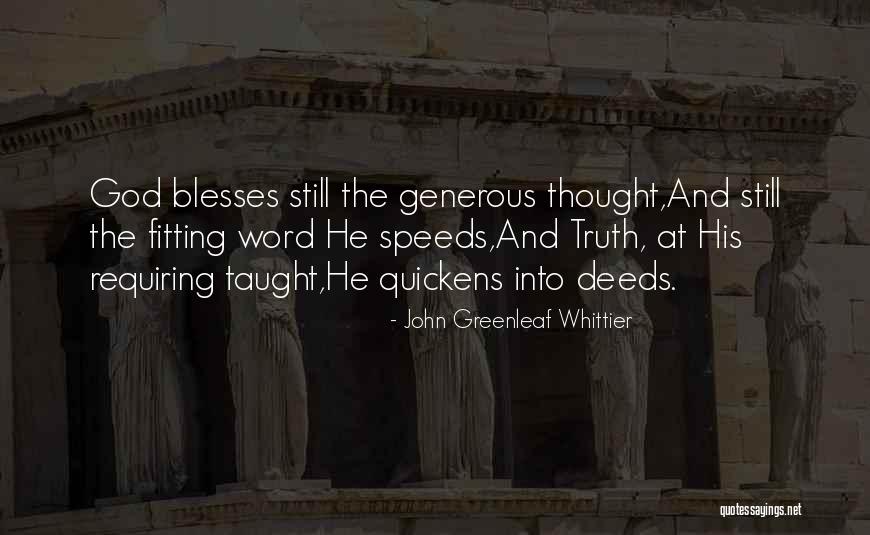 John Greenleaf Whittier Quotes 1853847 John Greenleaf Whittier Quotes 1853847