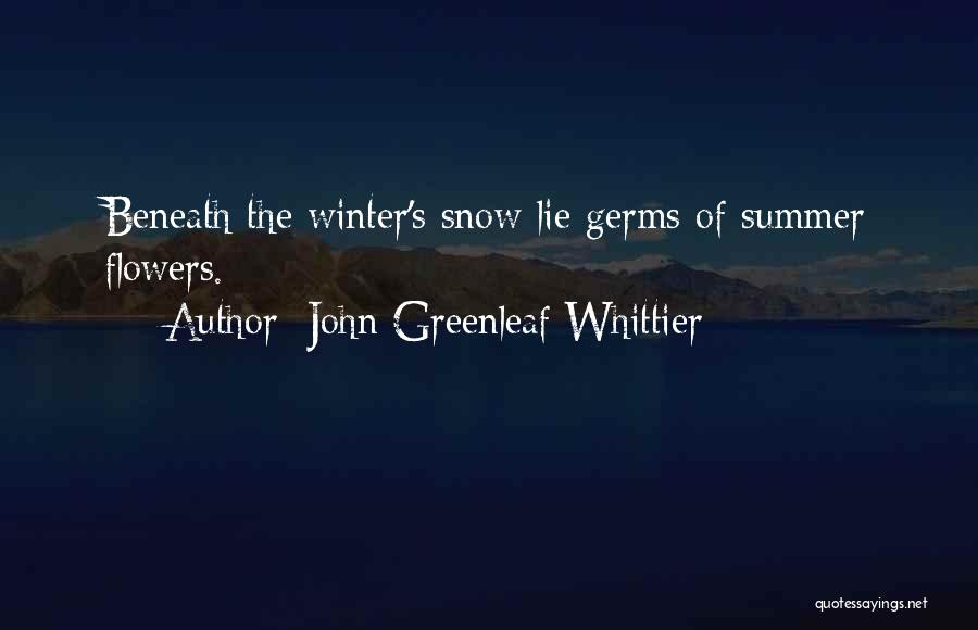 John Greenleaf Whittier Quotes 2091313
