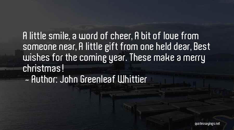 John Greenleaf Whittier Quotes 2092625