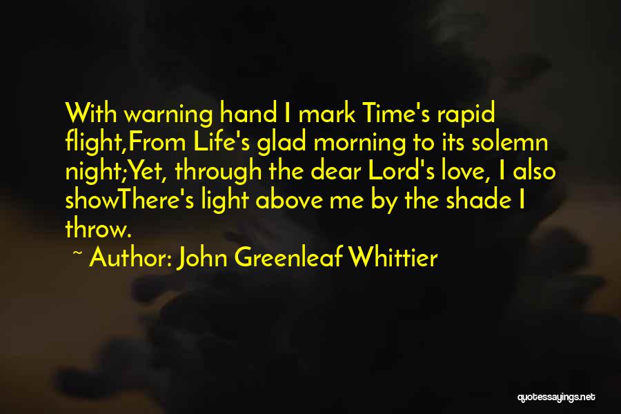 John Greenleaf Whittier Quotes 276798