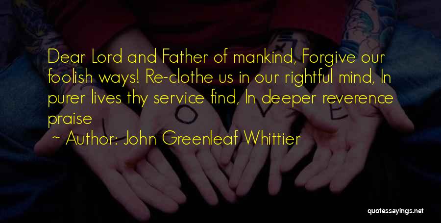 John Greenleaf Whittier Quotes 308562
