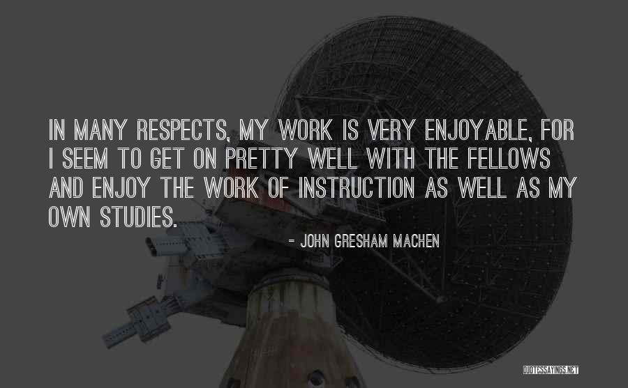 John Gresham Machen Quotes 1479017