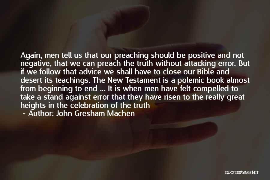 John Gresham Machen Quotes 1915691