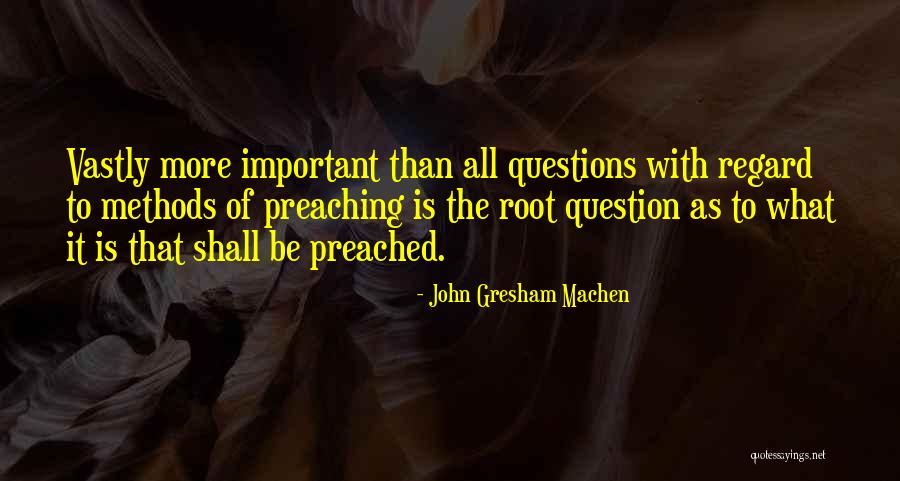 John Gresham Machen Quotes 2103370