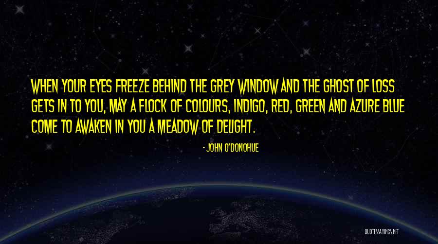 John Grey Quotes By John O'Donohue John Grey Quotes By John O'Donohue