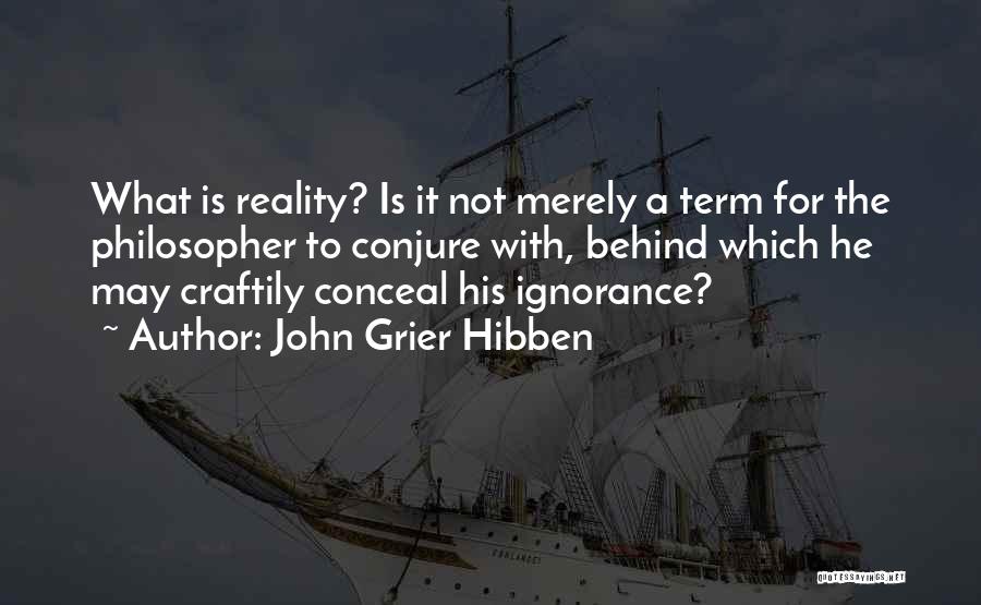 John Grier Hibben Quotes 1241752