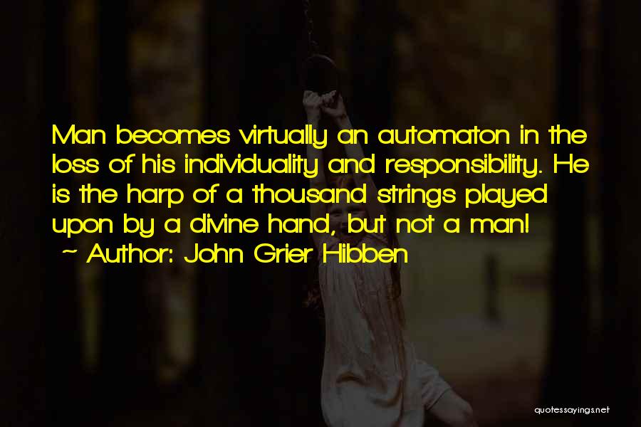 John Grier Hibben Quotes 2166511