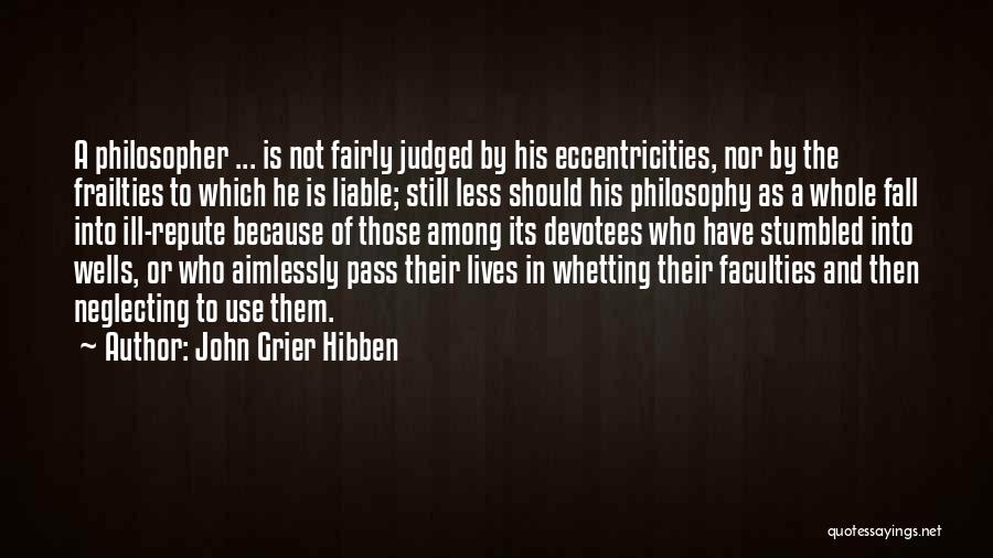 John Grier Hibben Quotes 440732