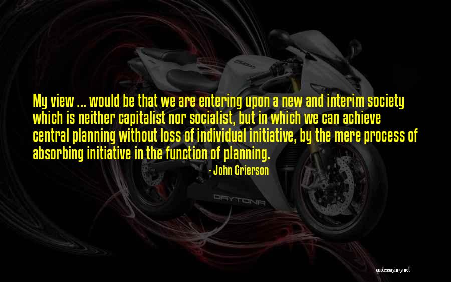 John Grierson Quotes 1916666