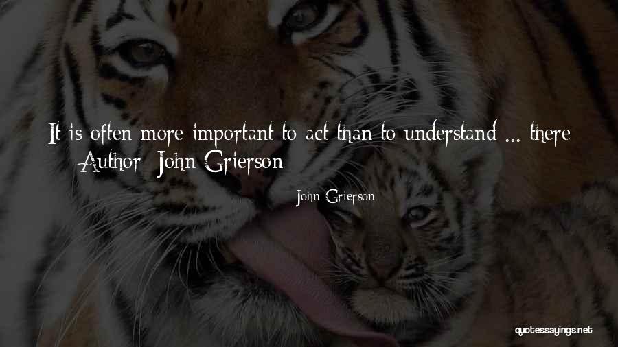 John Grierson Quotes 2061863