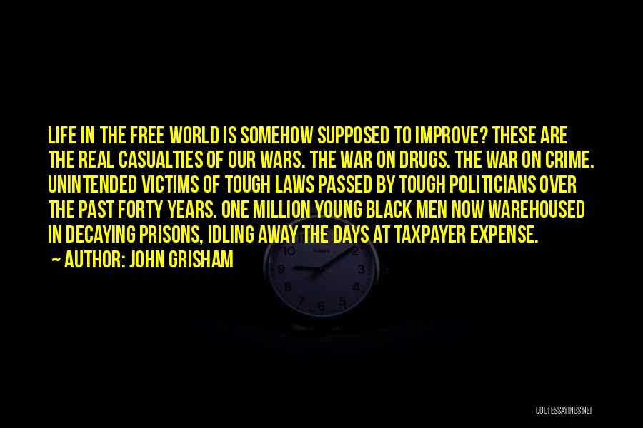 John Grisham Quotes 1558467