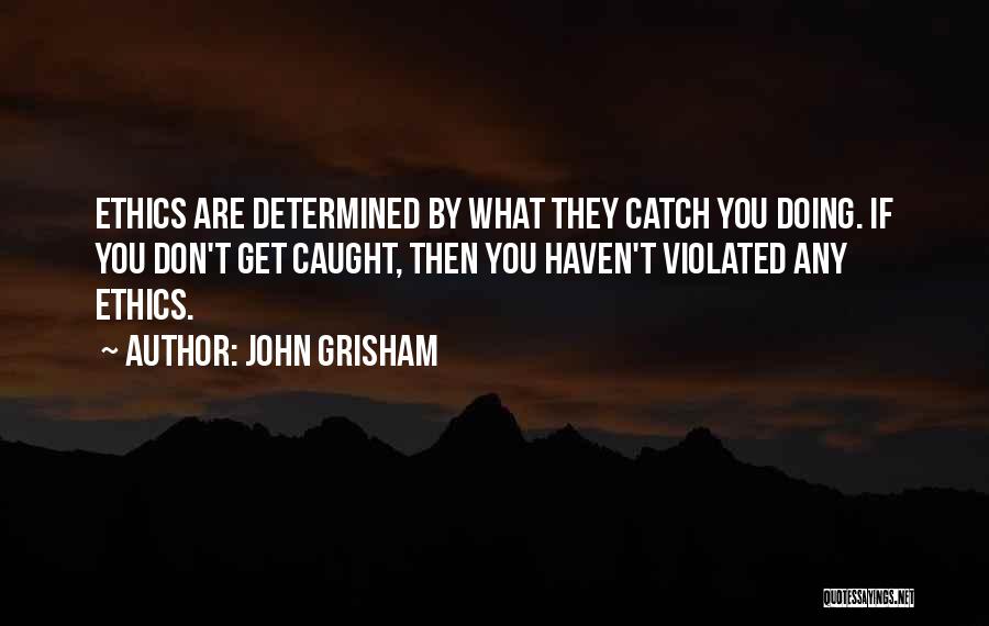 John Grisham Quotes 1652090