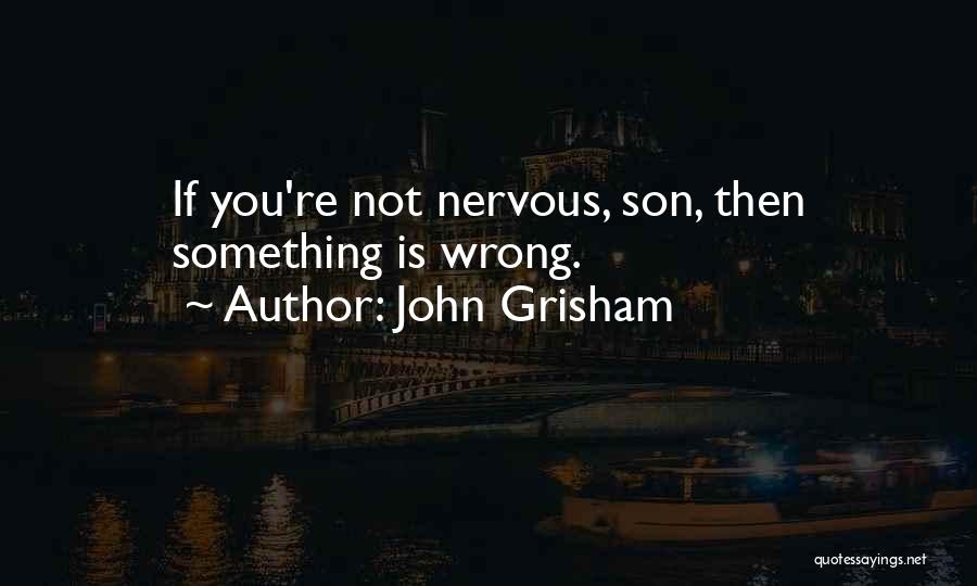 John Grisham Quotes 187726