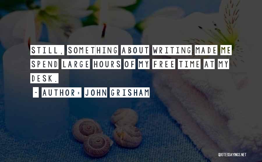John Grisham Quotes 2042772