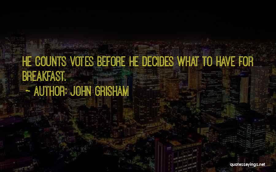 John Grisham Quotes 2107539