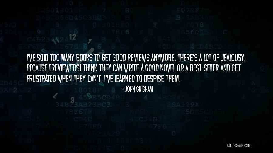 John Grisham Quotes 2155398 John Grisham Quotes 2155398