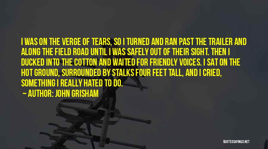 John Grisham Quotes 2193135