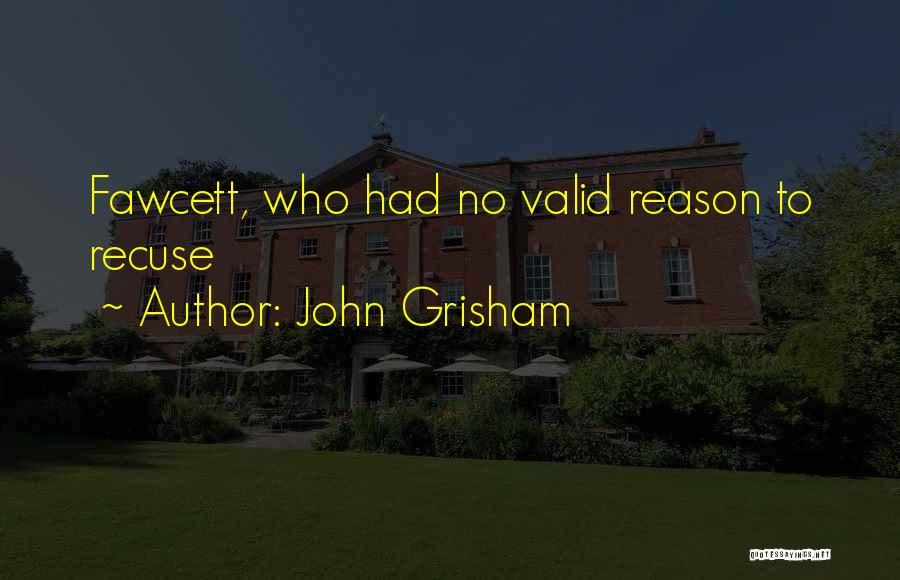 John Grisham Quotes 745093