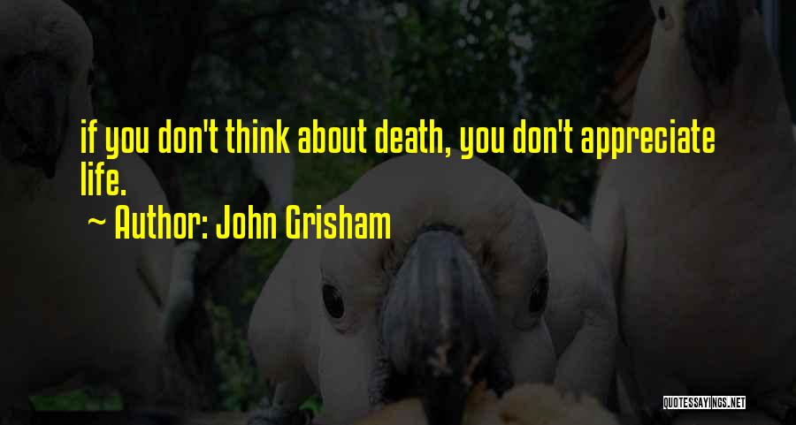 John Grisham Quotes 857399