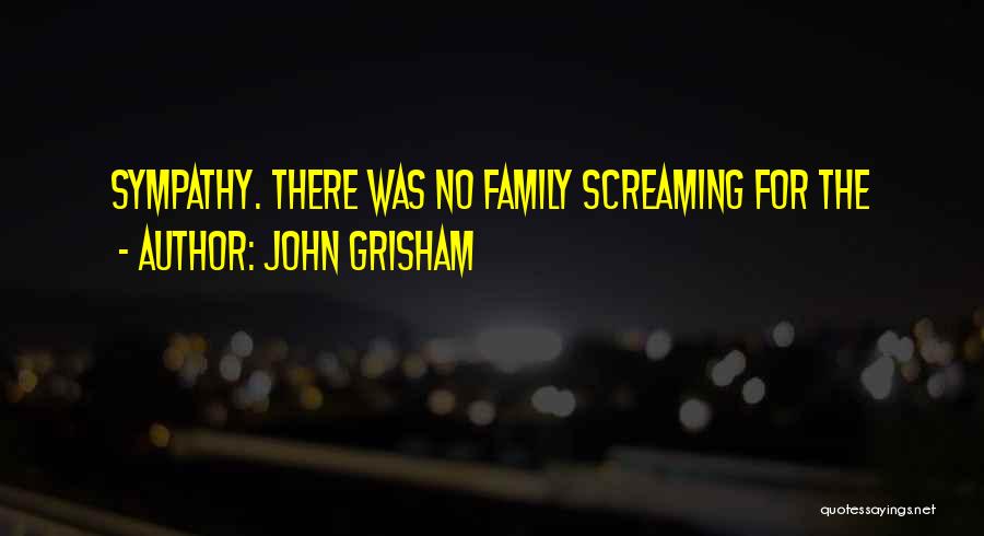 John Grisham Quotes 872499