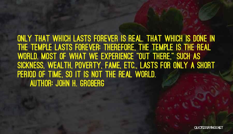 John Groberg Quotes By John H. Groberg