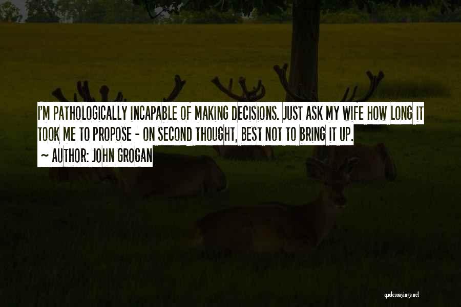 John Grogan Quotes 1061989