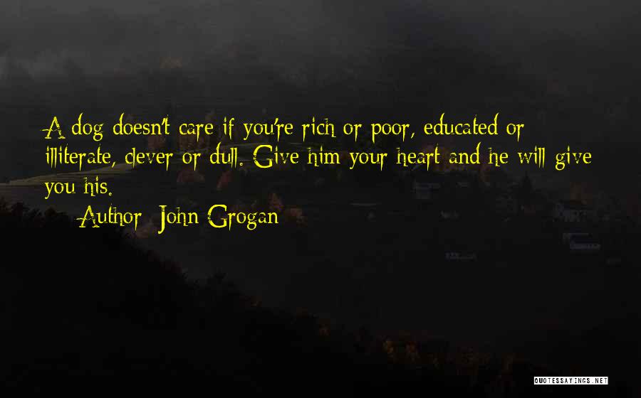 John Grogan Quotes 1311858