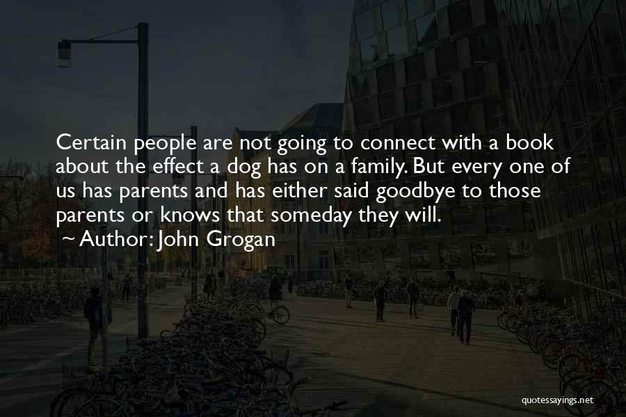 John Grogan Quotes 1327321