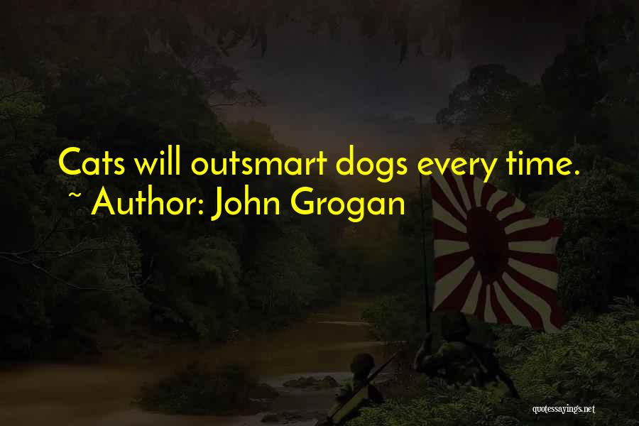 John Grogan Quotes 1621524