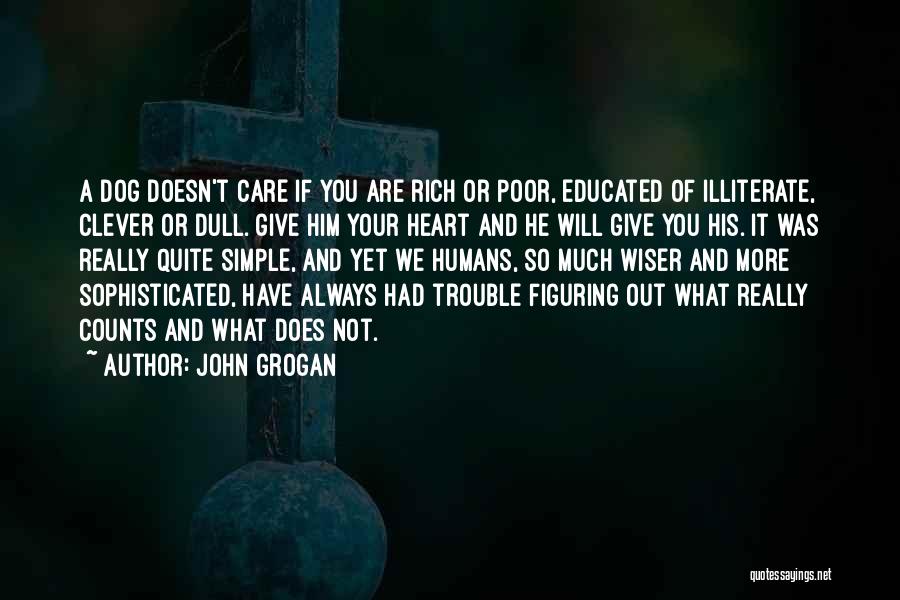 John Grogan Quotes 2185759