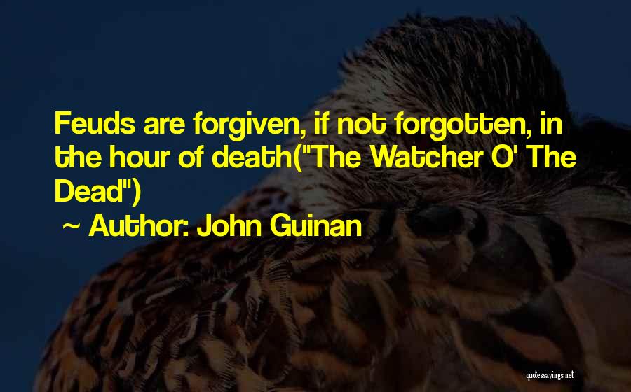 John Guinan Quotes 2002181