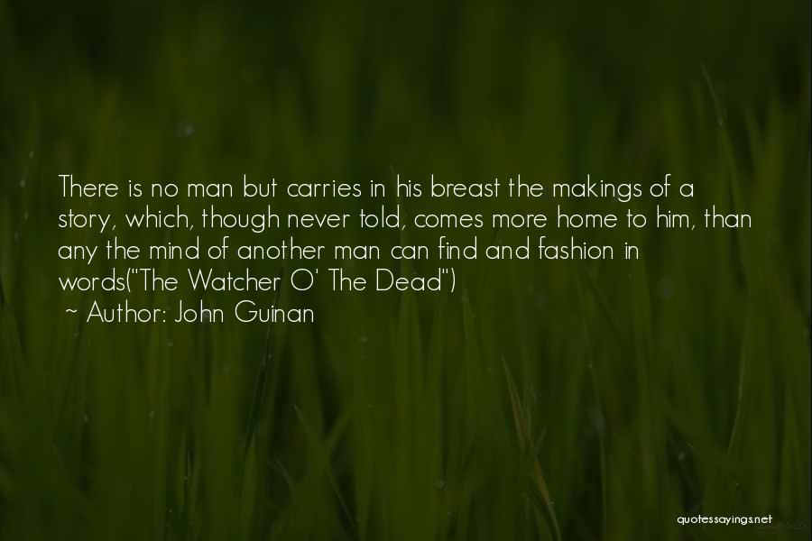 John Guinan Quotes 742582