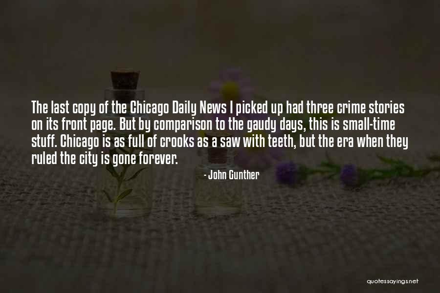 John Gunther Quotes 166262