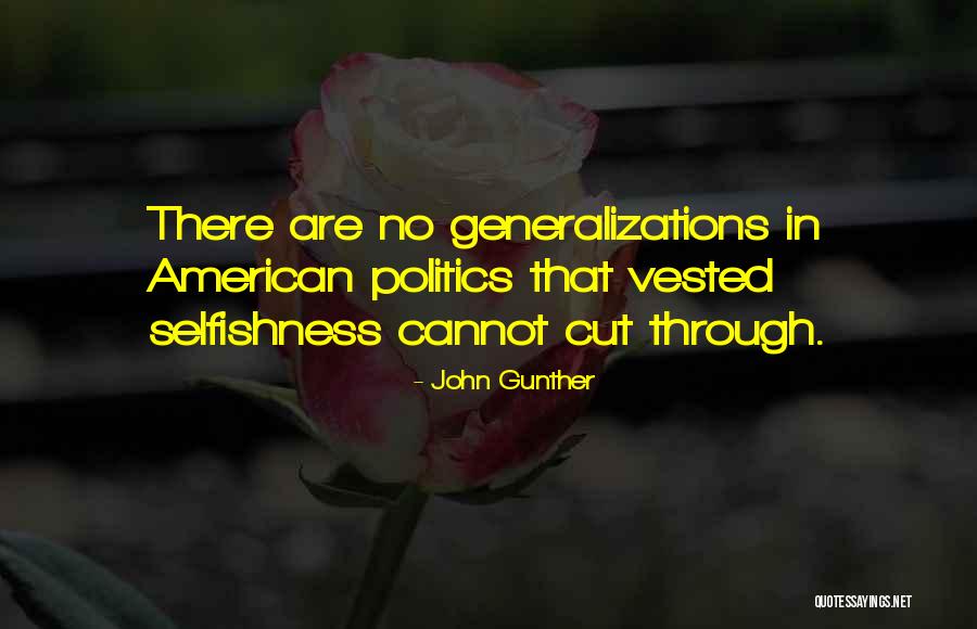 John Gunther Quotes 2201145