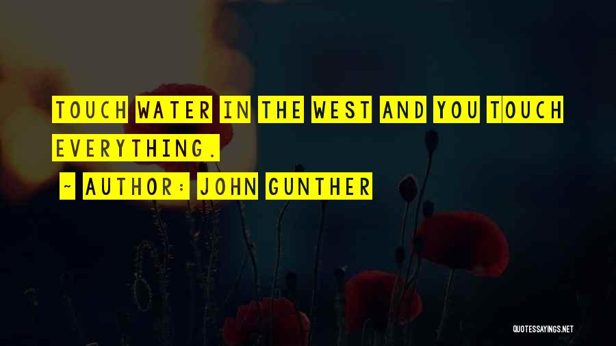 John Gunther Quotes 256223