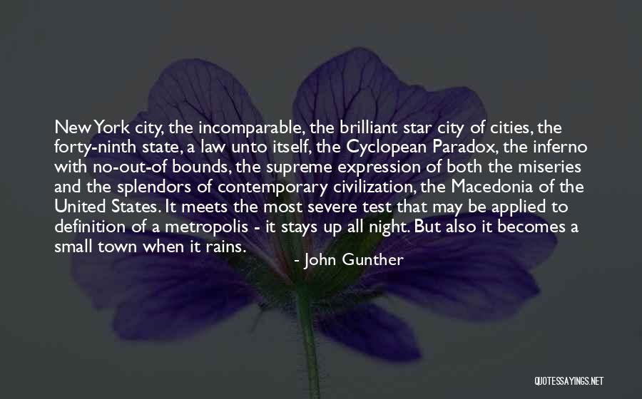 John Gunther Quotes 444528