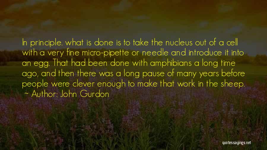 John Gurdon Quotes 1249108