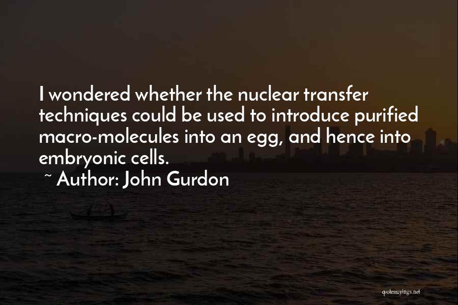 John Gurdon Quotes 1555915