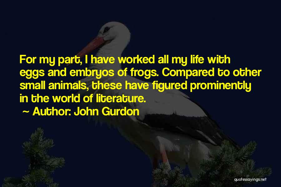 John Gurdon Quotes 2122950