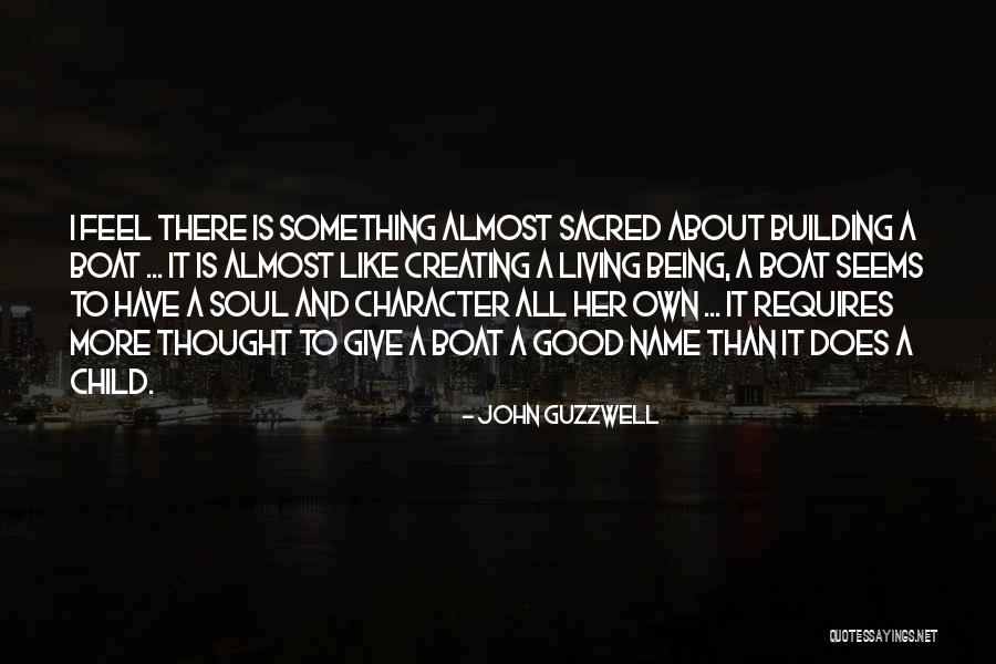 John Guzzwell Quotes 417593