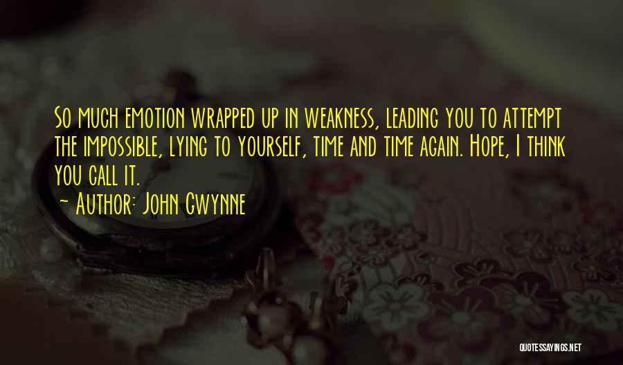 John Gwynne Quotes 1041103