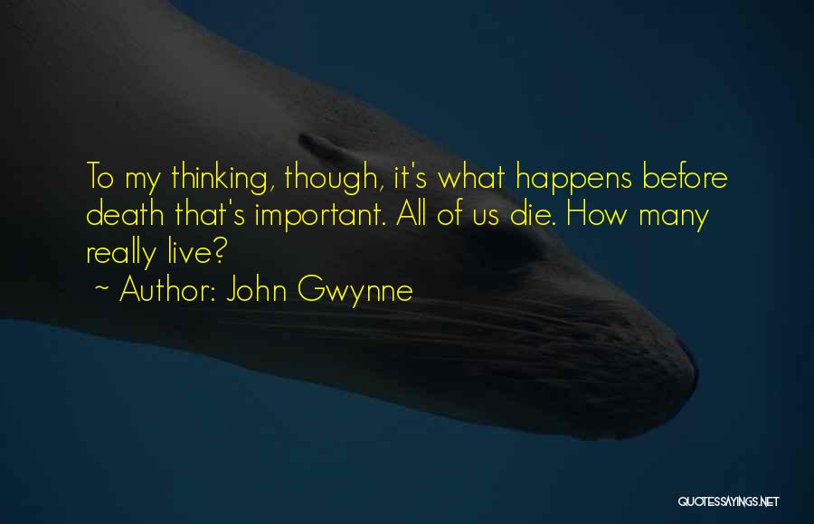 John Gwynne Quotes 182625