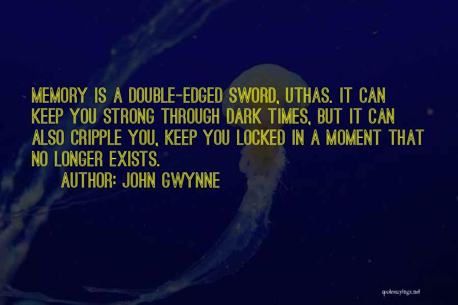 John Gwynne Quotes 2006461